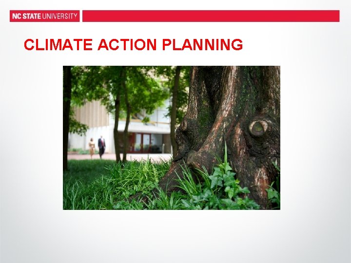 CLIMATE ACTION PLANNING 