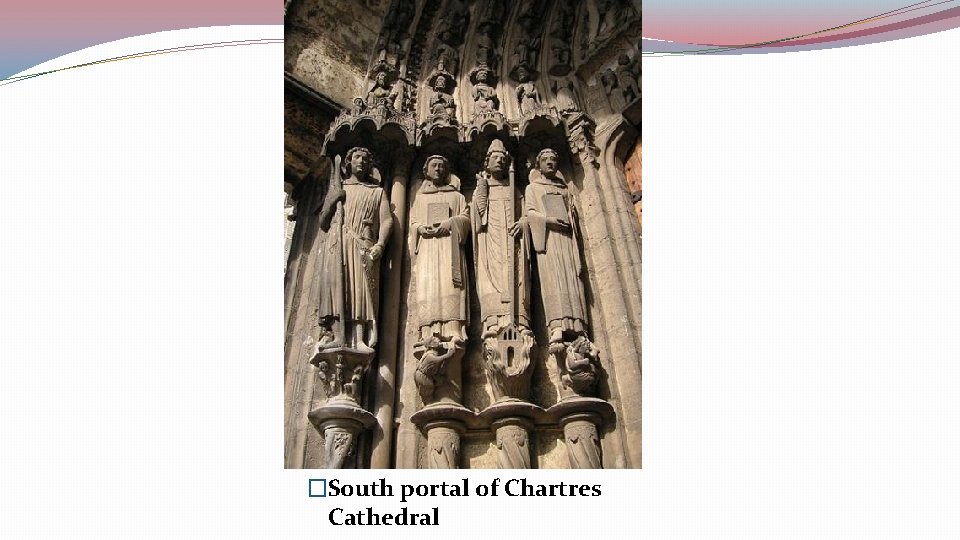 �South portal of Chartres Cathedral 
