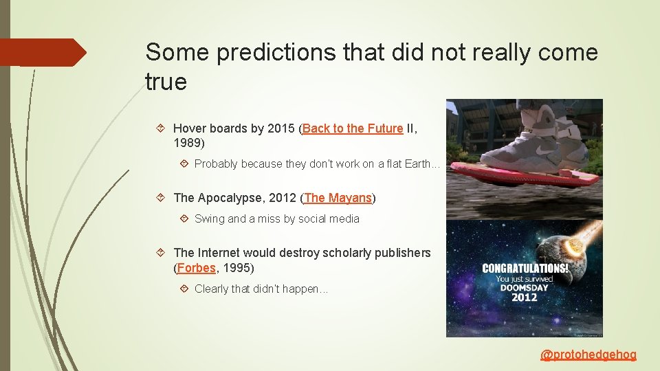 Some predictions that did not really come true Hover boards by 2015 (Back to