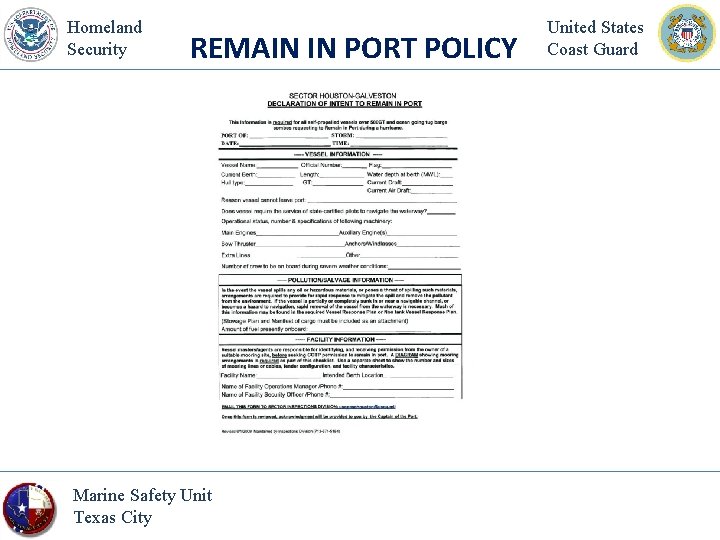 Homeland Security REMAIN IN PORT POLICY Marine Safety Unit Texas City United States Coast
