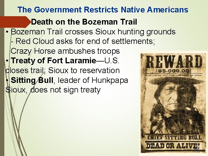 The Government Restricts Native Americans Death on the Bozeman Trail • Bozeman Trail crosses