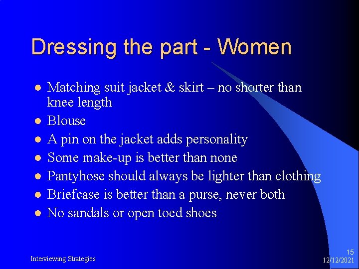 Dressing the part - Women l l l l Matching suit jacket & skirt