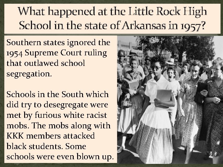What happened at the Little Rock High School in the state of Arkansas in