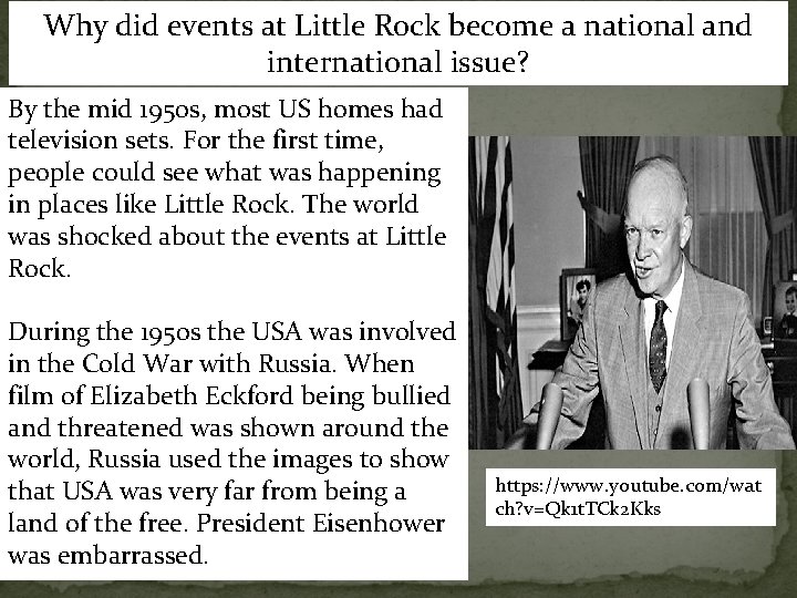 Why did events at Little Rock become a national and international issue? By the
