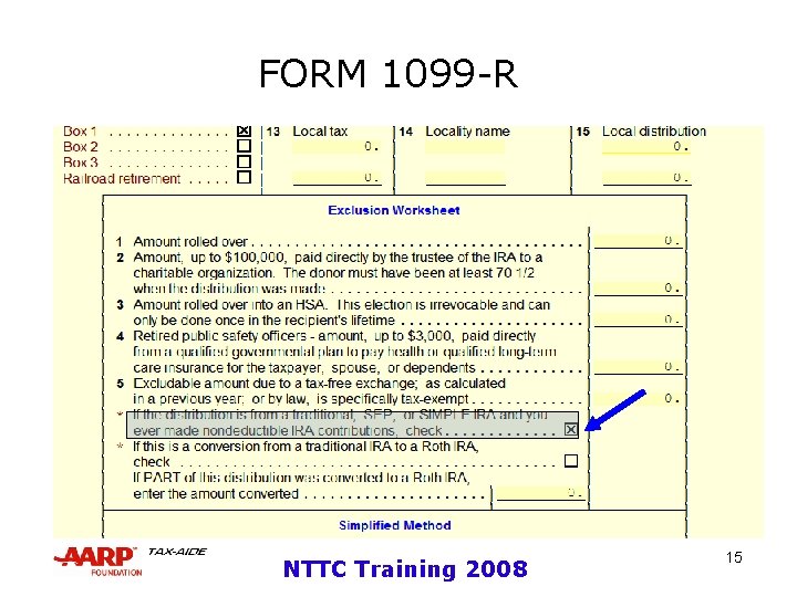 FORM 1099 -R NTTC Training 2008 15 