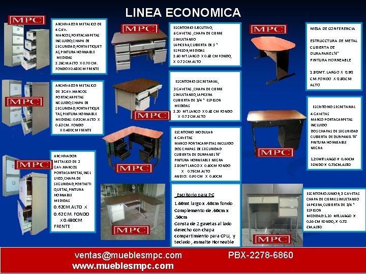 LINEA ECONOMICA ARCHIVADOR METALICO DE 4 GAV. MARCOS, PORTACARPETAS INCLUIDO, CHAPA DE SEGURIDAD, PORTAETIQUET