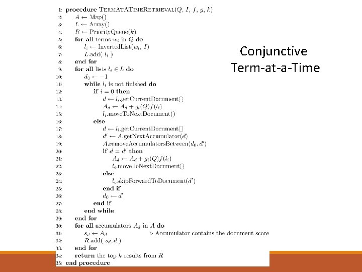 Conjunctive Term-at-a-Time 