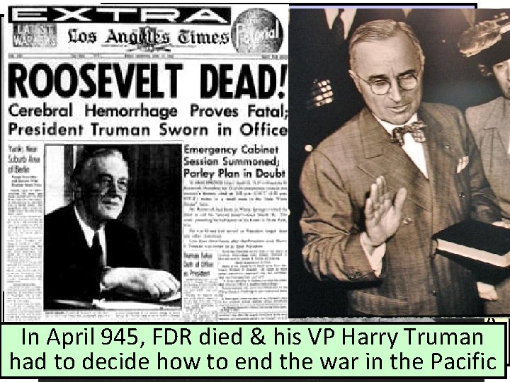 In July 1945, the bomb was The bomb was constructed successfully tested in at