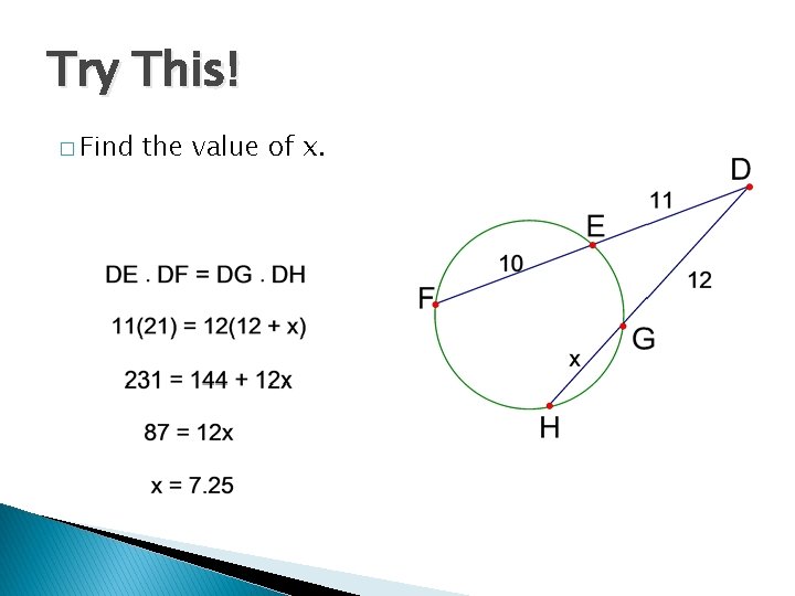 Try This! � Find the value of x. 