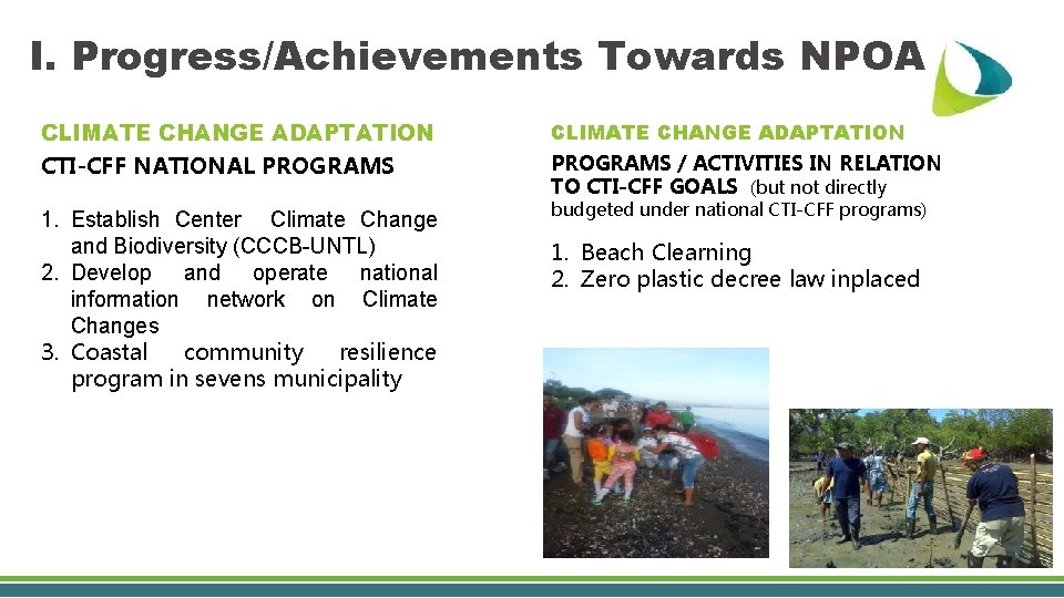 I. Progress/Achievements Towards NPOA CLIMATE CHANGE ADAPTATION CTI-CFF NATIONAL PROGRAMS / ACTIVITIES IN RELATION