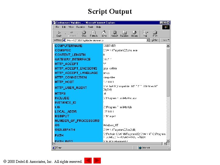 Script Output 2000 Deitel & Associates, Inc. All rights reserved. 