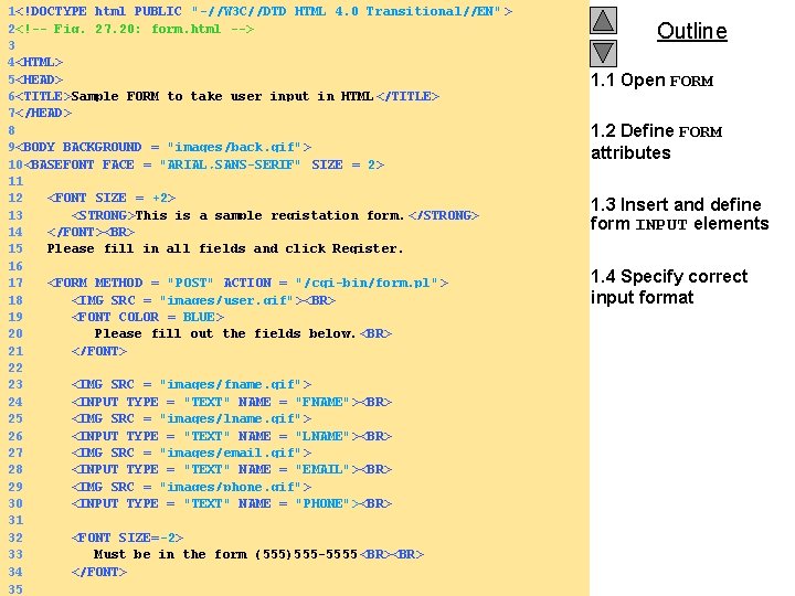 1<!DOCTYPE html PUBLIC "-//W 3 C//DTD HTML 4. 0 Transitional//EN" > 2<!-- Fig. 27.