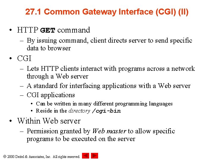 27. 1 Common Gateway Interface (CGI) (II) • HTTP GET command – By issuing