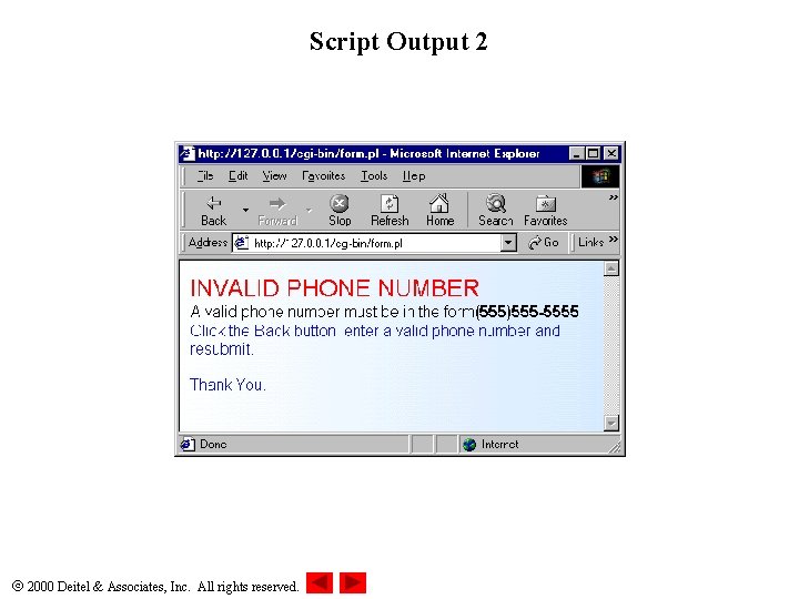 Script Output 2 2000 Deitel & Associates, Inc. All rights reserved. 