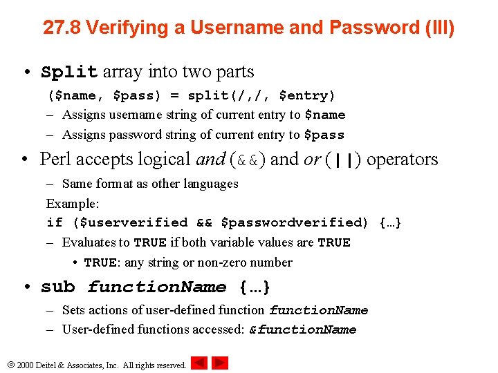 27. 8 Verifying a Username and Password (III) • Split array into two parts