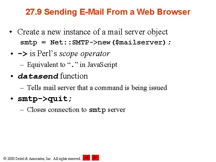 27. 9 Sending E-Mail From a Web Browser • Create a new instance of