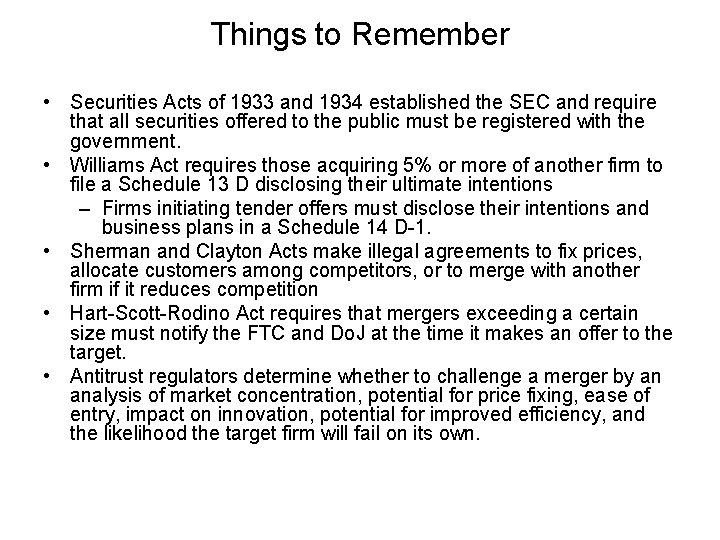 Things to Remember • Securities Acts of 1933 and 1934 established the SEC and