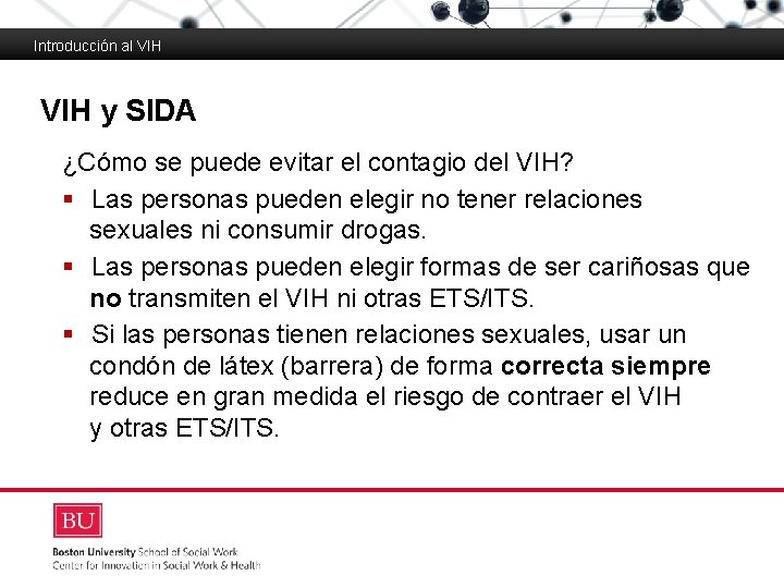 Introduccin al VIH Boston University School of Social