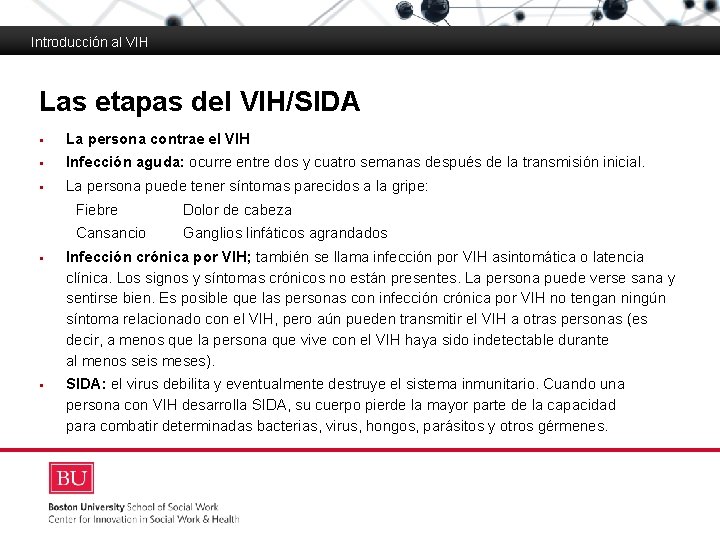 Introduccin al VIH Boston University School of Social