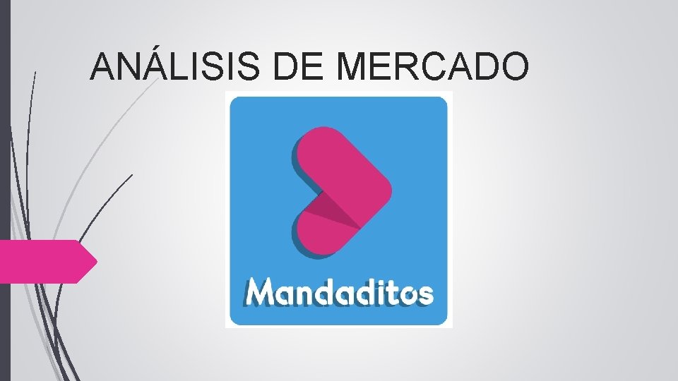 ANÁLISIS DE MERCADO 