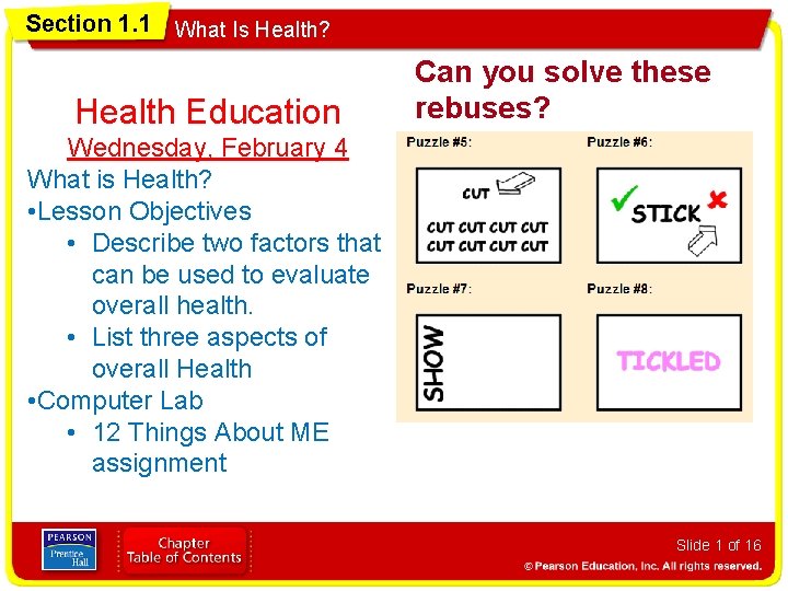 Section 1. 1 What Is Health? Health Education Can you solve these rebuses? Wednesday,