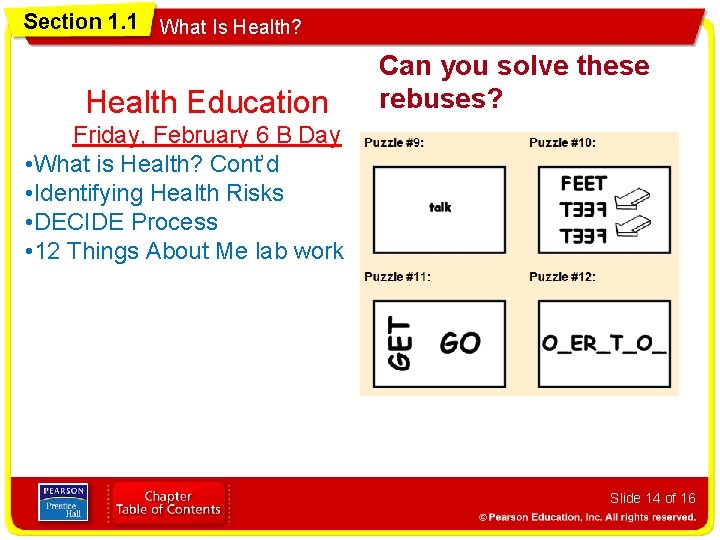 Section 1. 1 What Is Health? Health Education Can you solve these rebuses? Friday,