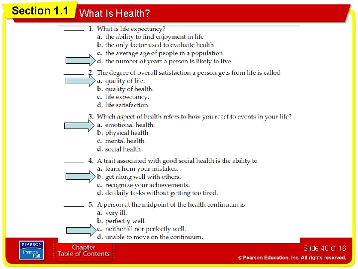 Section 1. 1 What Is Health? Slide 40 of 16 