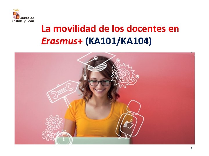 La movilidad de los docentes en Erasmus+ (KA 101/KA 104) DG Innovación y Equidad