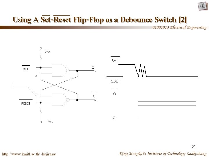 Using A Set-Reset Flip-Flop as a Debounce Switch [2] 22 
