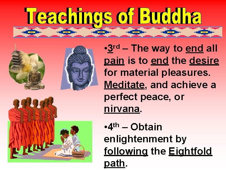  • 3 rd – The way to end all pain is to end