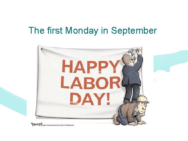 Labor Day Origins of a Holiday Quiz 1