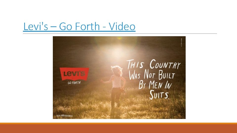 Levi's – Go Forth - Video 