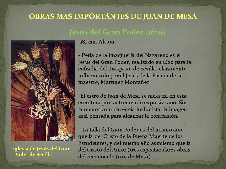 OBRAS MAS IMPORTANTES DE JUAN DE MESA Jesús del Gran Poder (1620) -181 cm.