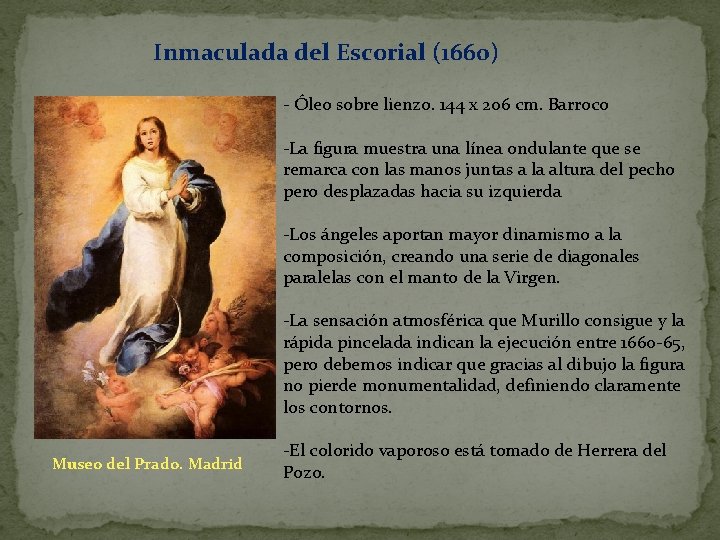 Inmaculada del Escorial (1660) - Óleo sobre lienzo. 144 x 206 cm. Barroco -La