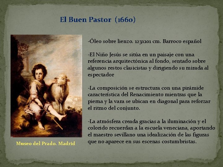 El Buen Pastor (1660) -Óleo sobre lienzo. 123 x 101 cm. Barroco español -El