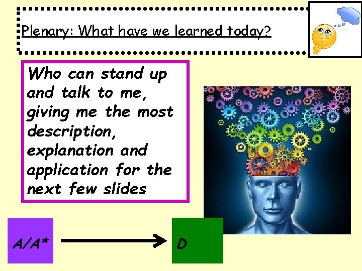Plenary: What have we learned today? Who can stand up and talk to me,