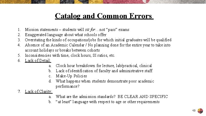 Catalog and Common Errors 1. 2. 3. 4. Mission statements – students will sit