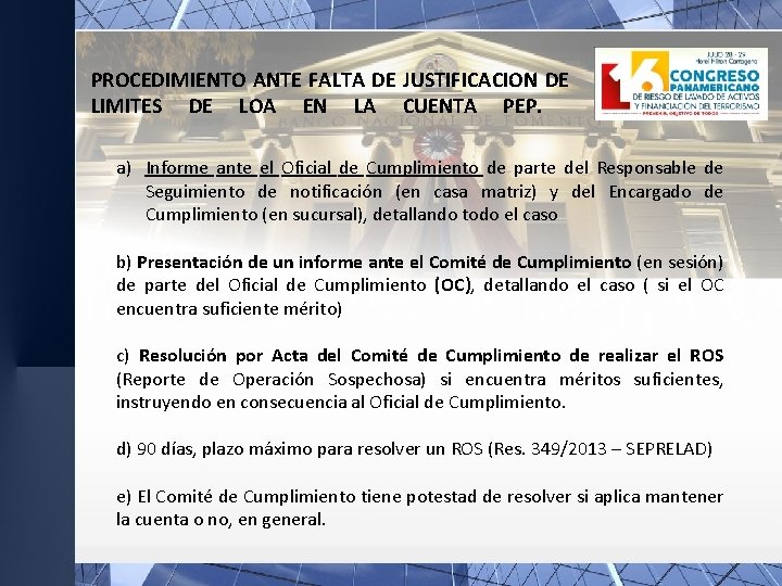 PROCEDIMIENTO ANTE FALTA DE JUSTIFICACION DE LIMITES DE LOA EN LA CUENTA PEP. a)