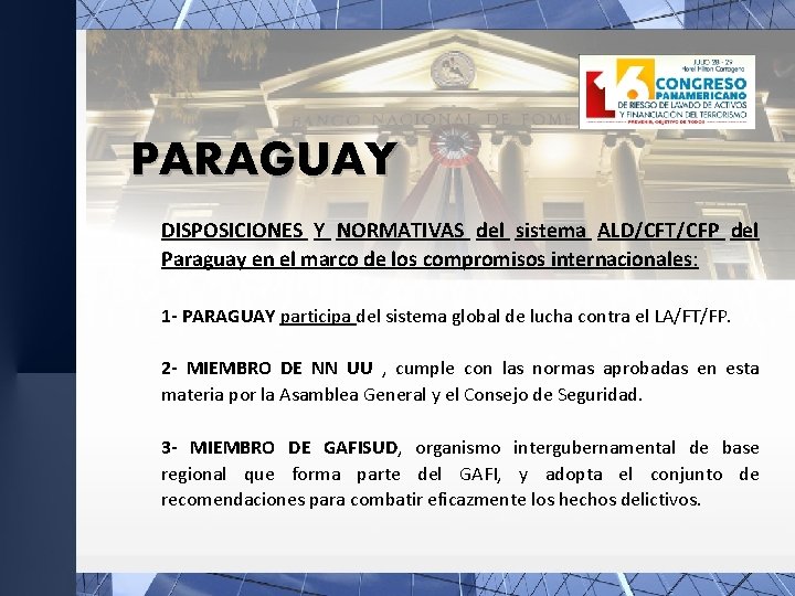 PARAGUAY DISPOSICIONES Y NORMATIVAS del sistema ALD/CFT/CFP del Paraguay en el marco de los