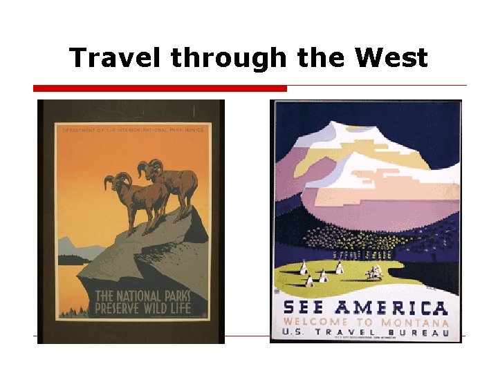 Travel through the West 