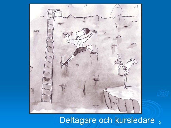 Deltagare och kursledare 2 