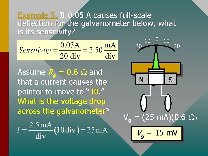 Example 5. If 0. 05 A causes full-scale deflection for the galvanometer below, what