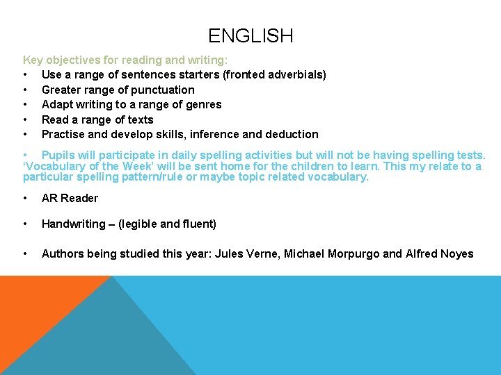 ENGLISH Key objectives for reading and writing: • Use a range of sentences starters