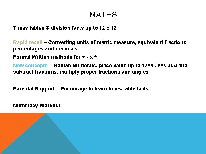 MATHS Times tables & division facts up to 12 x 12 Rapid recall –