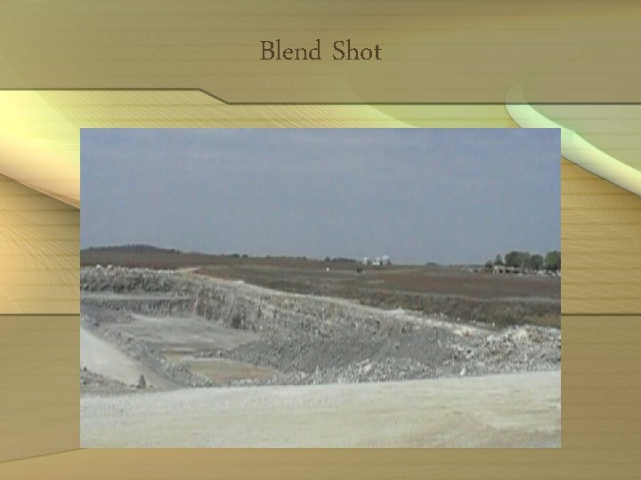 Blend Shot 