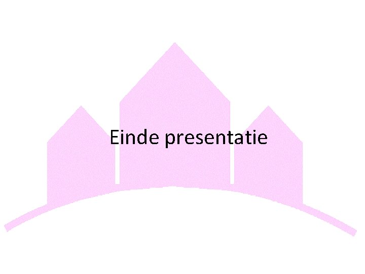 Einde presentatie 