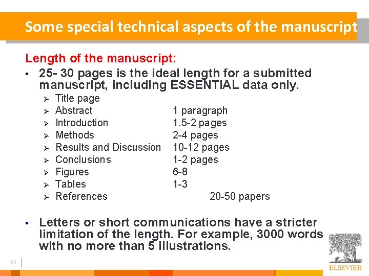 Some special technical aspects of the manuscript Length of the manuscript: § 25 -