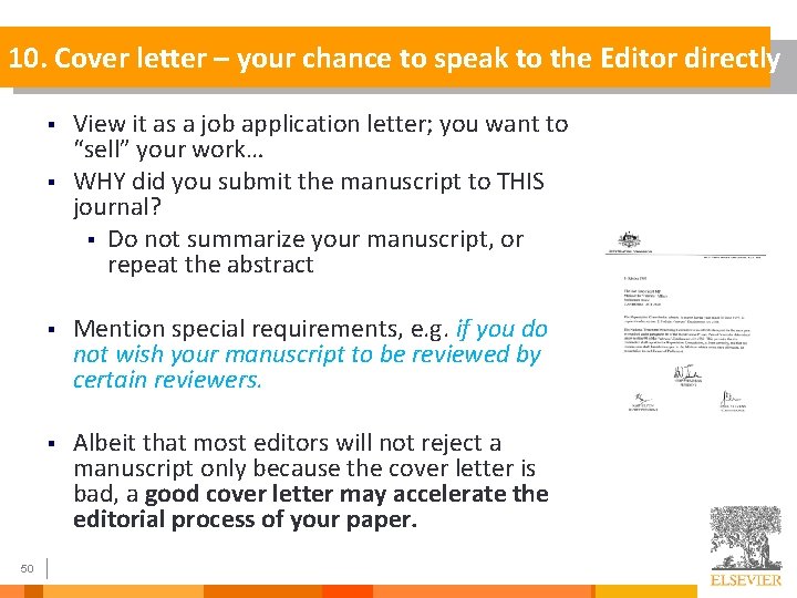 10. Cover letter – your chance to speak to the Editor directly § §