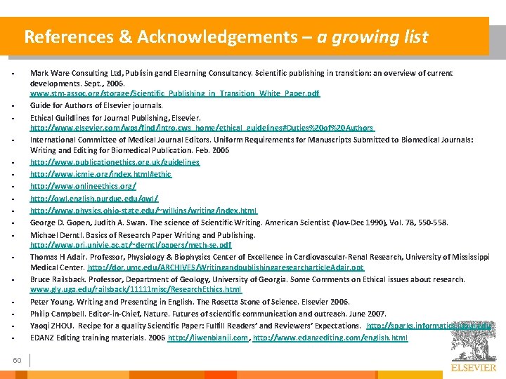 References & Acknowledgements – a growing list § § § § § 60 Mark