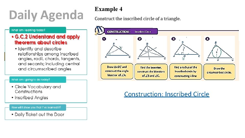 Daily Agenda Construction: Inscribed Circle 